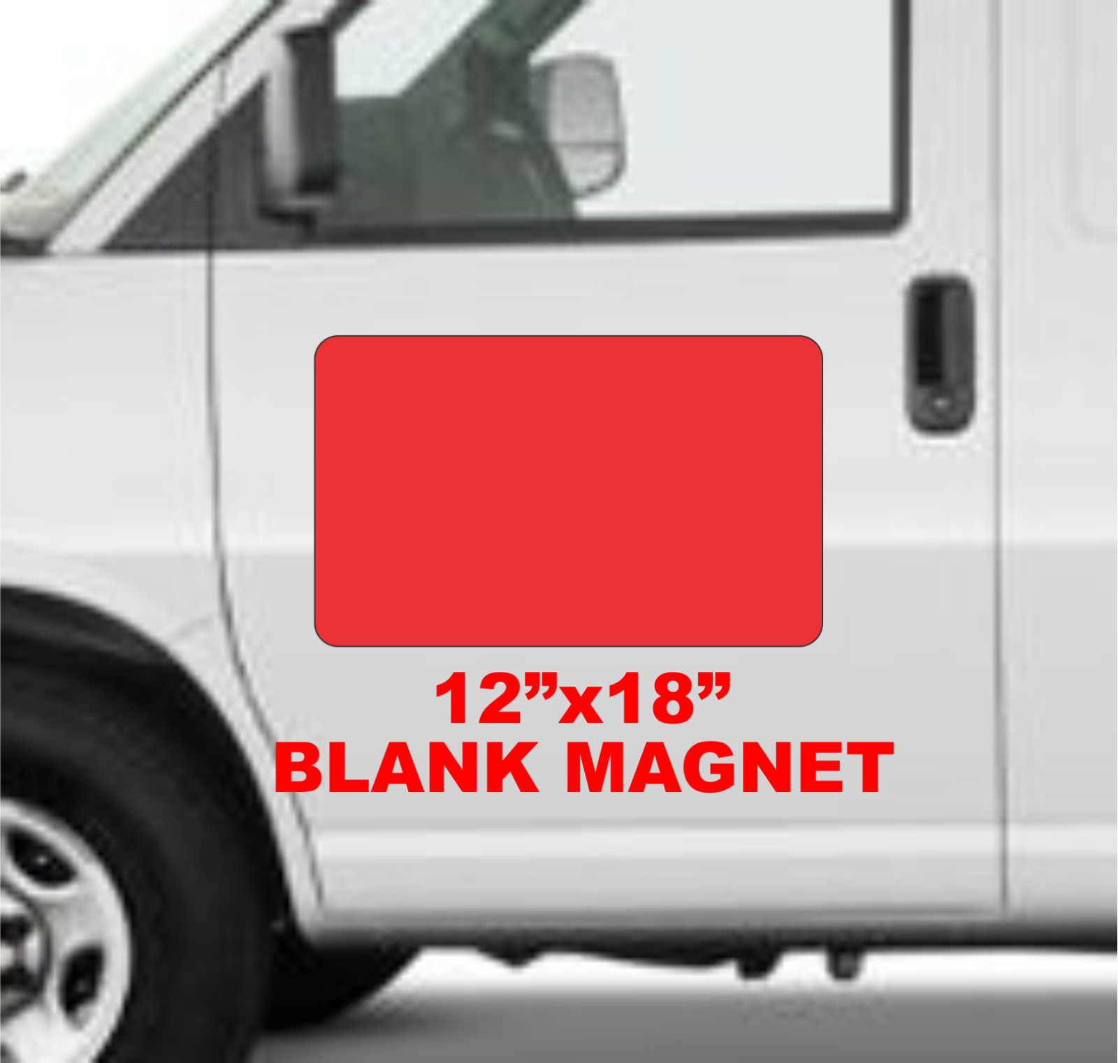Blank RED Vehicle Magnetic 12&Prime;x18&Prime; Sign for Car Truck Van SUV
