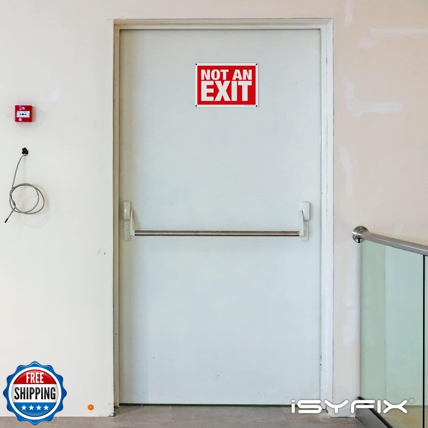 iSYFIX Not An Exit Signs – 10 Pack 10×7 Inch – 40 mil Thick Polystyrene Plast