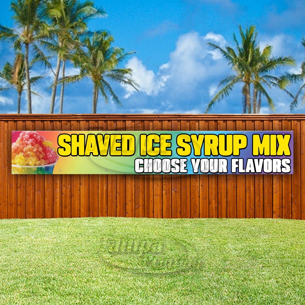 SHAVED ICE SYRUP MIX Advertising Dessert Vinyl Banner Flag Sign USA XL01683