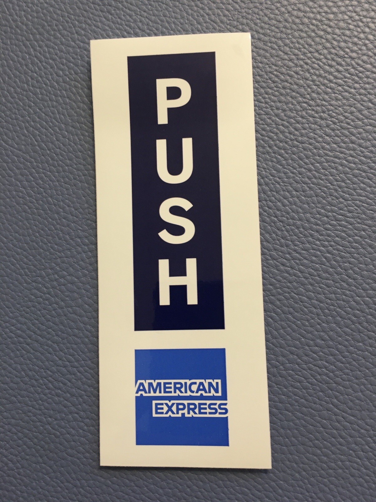 DOOR PUSH SIGN GLOSSY DURABLE STICKER BUSINESS RETAIL STORE American Express