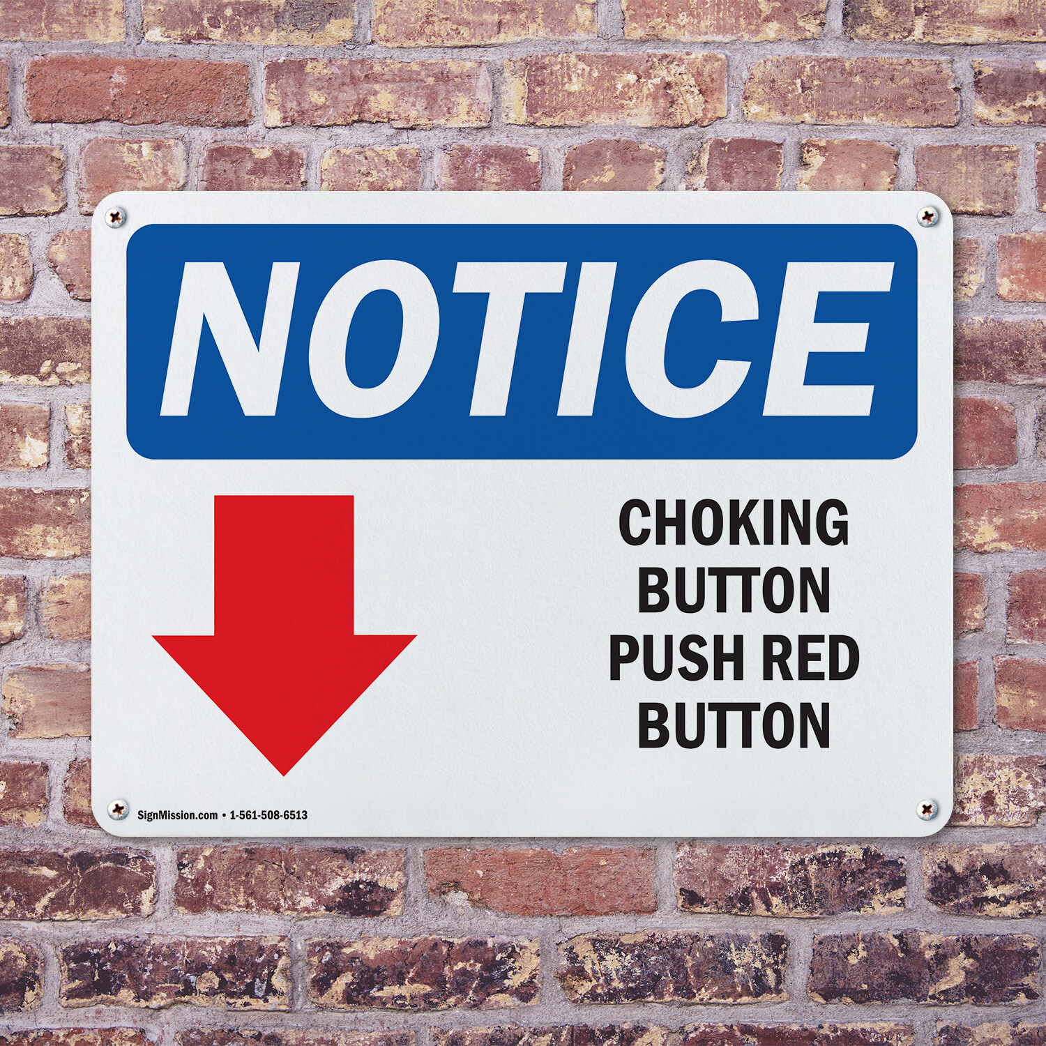 (2 Pack) Choking Button Push Red Button OSHA Notice Sign Decal Metal Plastic