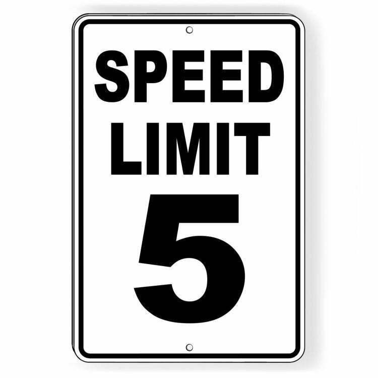 Speed Limit 5 Mph Metal Sign / Decal Slow Warning Traffic Road Street Sw015 /