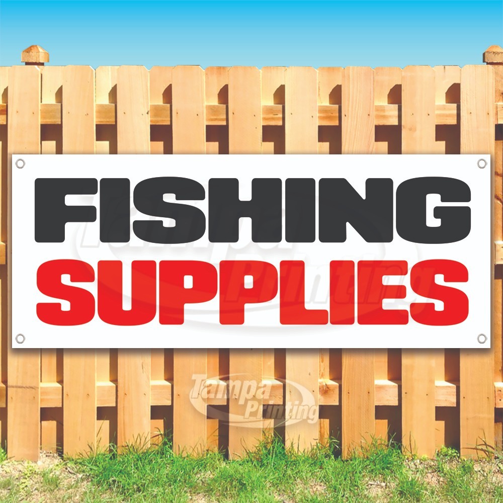 FISHING SUPPLIES Advertising Sports Tools Vinyl Banner Flag Sign USA SB10568