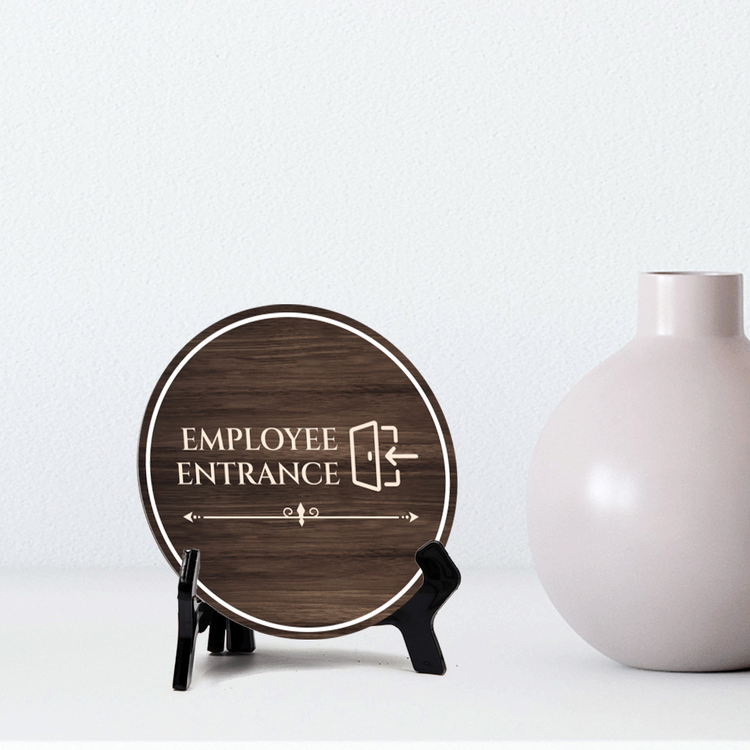 Employee Entrance Circle Table Sign with Acrylic Stand (5×5&Prime;)