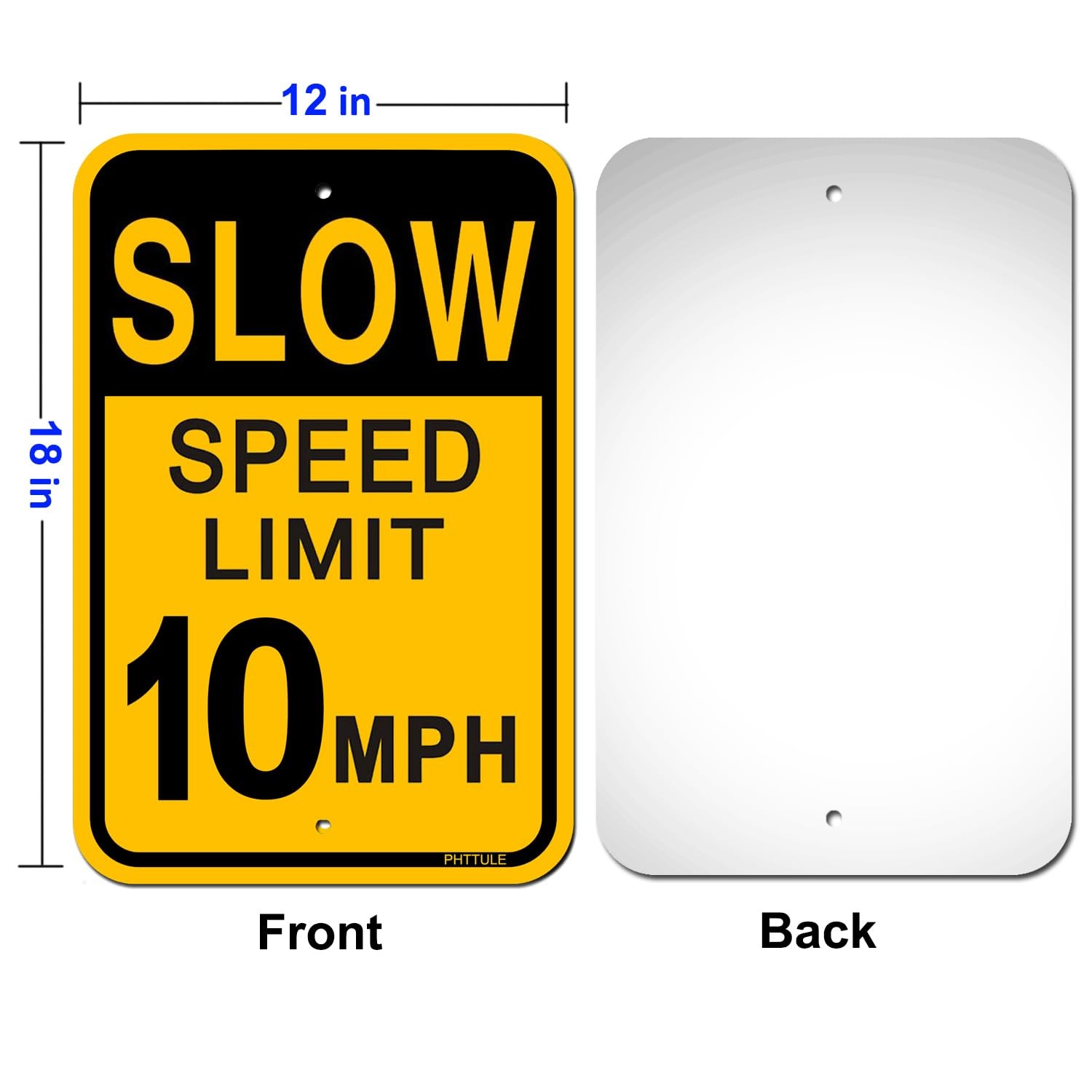 4 PCS 18×12 Inch Slow Down Speed Limit 10 MPH Reflective Aluminum Alert Sign