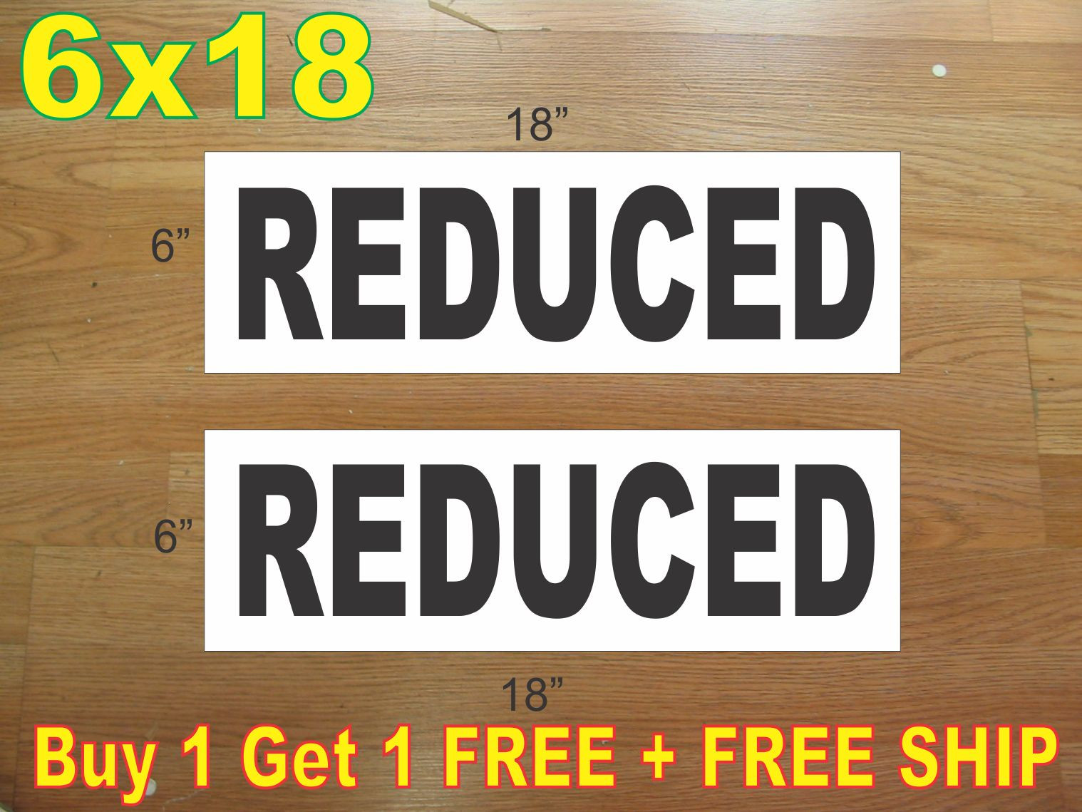 6&Prime;x18&Prime; REDUCED Black REAL ESTATE RIDER SIGNS Buy 1 Get 1 FREE 2 Sided