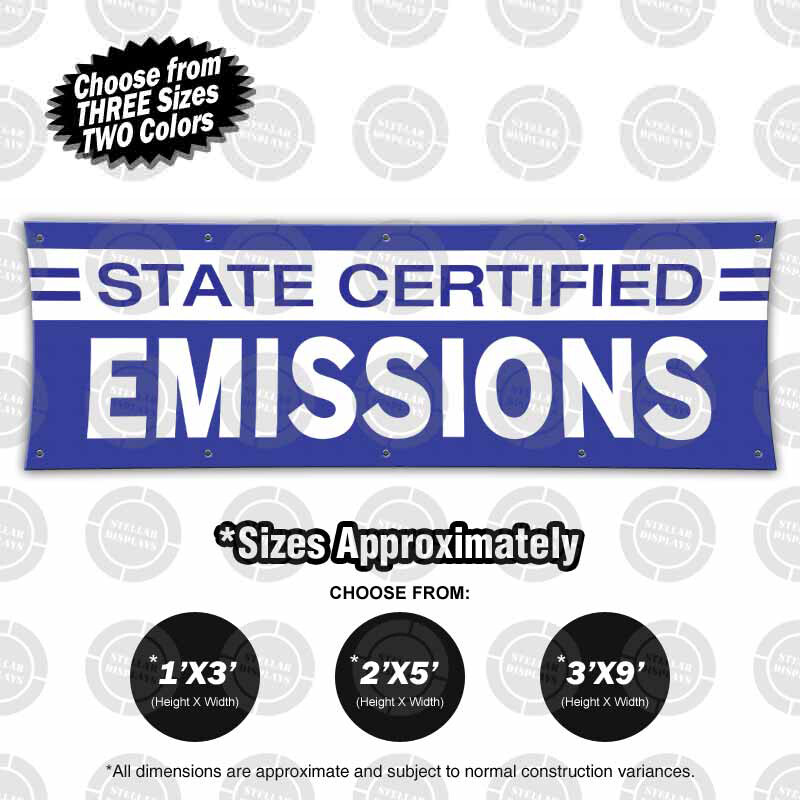 State Certified Emissions Banner Automotive Open Sign Dealer Display Poster