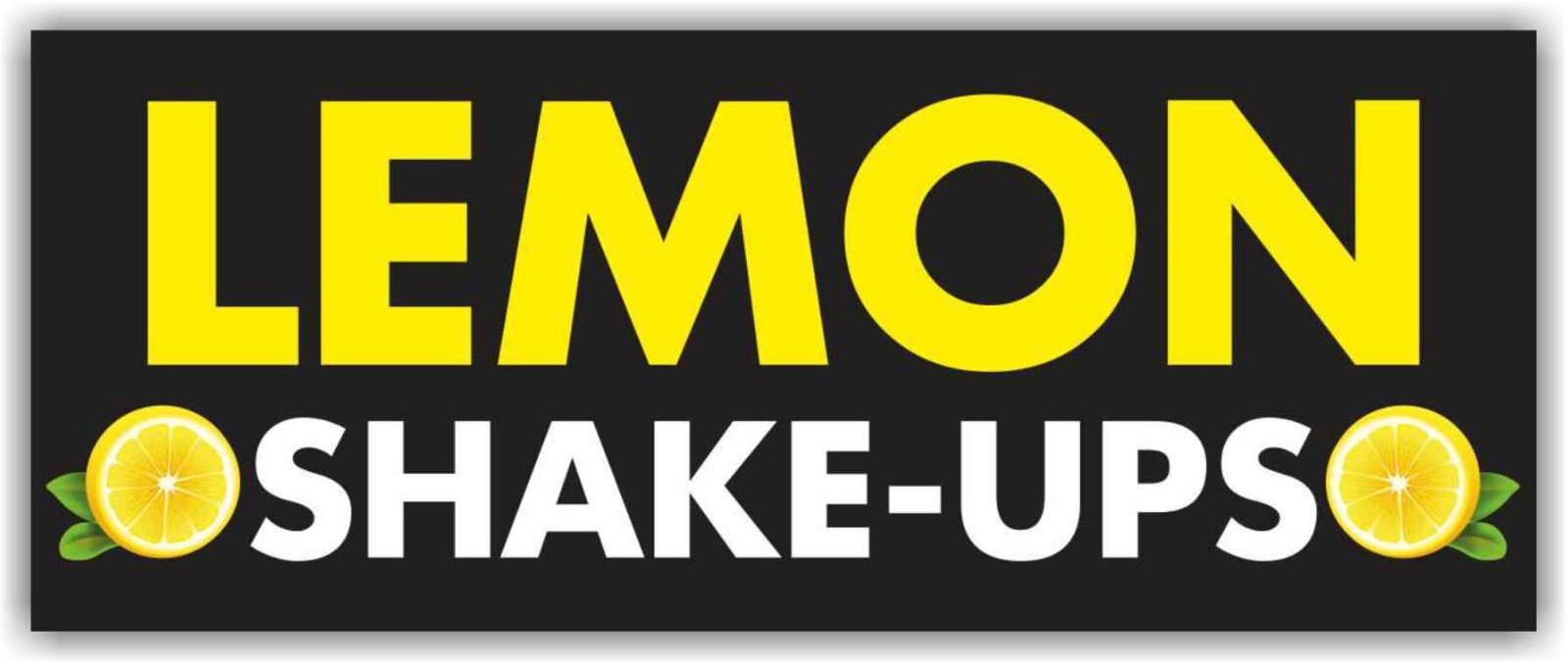 LEMON SHAKE-UPS Advertising Banner Vinyl Mesh Sign FRESH SQUEEZED Juice Drink