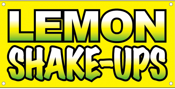 20×48 Inch LEMON SHAKE-UPS Vinyl Banner Lemonade Sign – ybv1