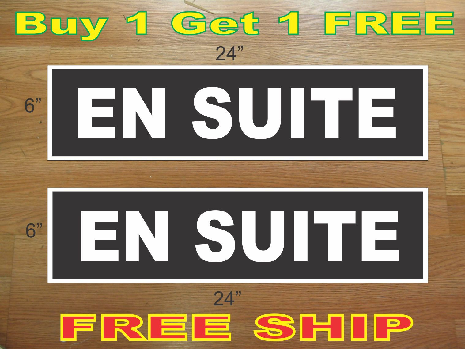 White on Black EN SUITE 6&Prime;x24&Prime; REAL ESTATE RIDER SIGNS Buy 1 Get 1 FREE