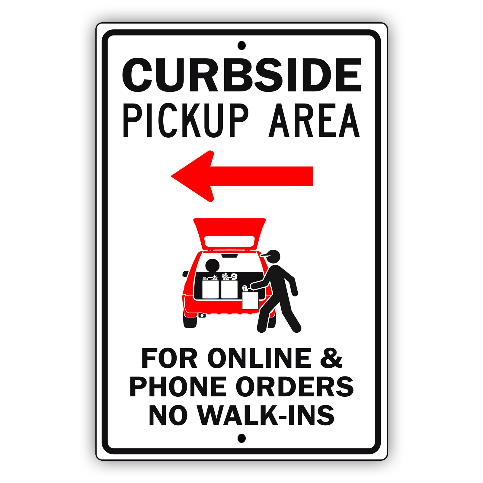 Curbside Pickup Area For Online & Phone Orders No Novelty Aluminum Metal Sign