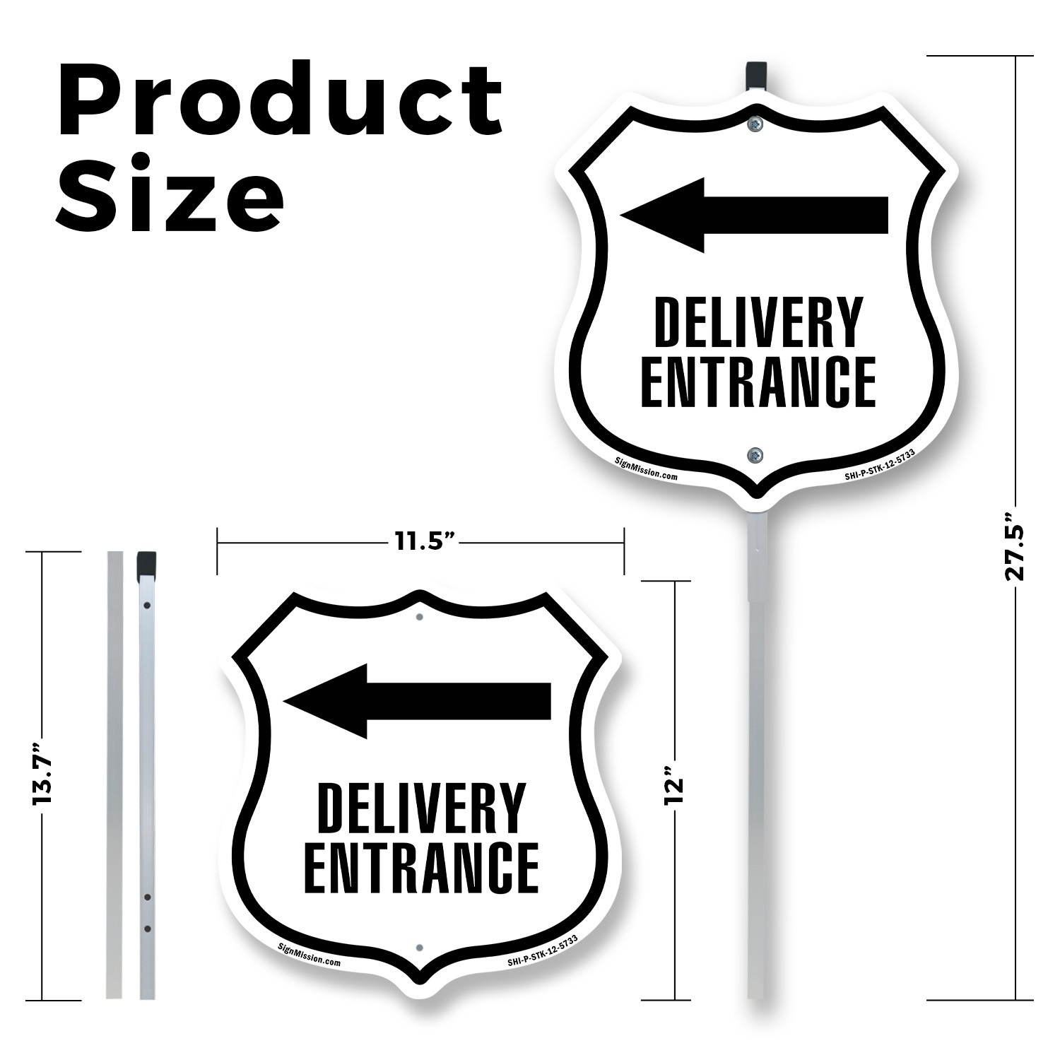 Delivery Entrance Left Shield Shaped Sign With Stake Crafted in the USA