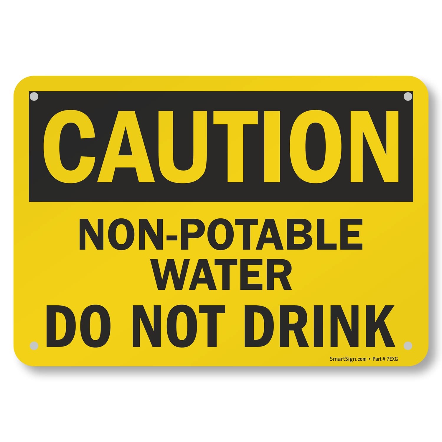 – S-2835-AL-10 « Caution – Non-Potable Water Do Not Drink » Sign | 7&Prime; x 10&Prime; Alu…