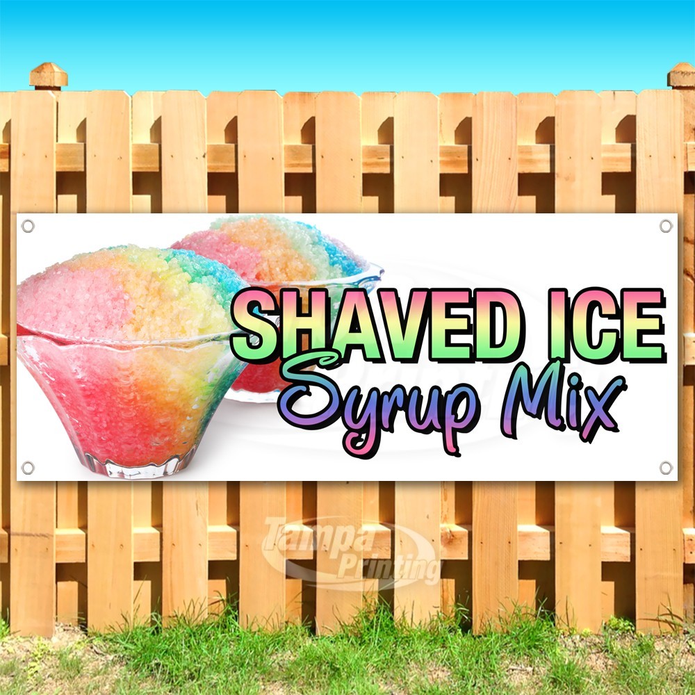 SHAVED ICE SYRUP MIX Advertising Carnival Vinyl Banner Flag Sign USA SB11107