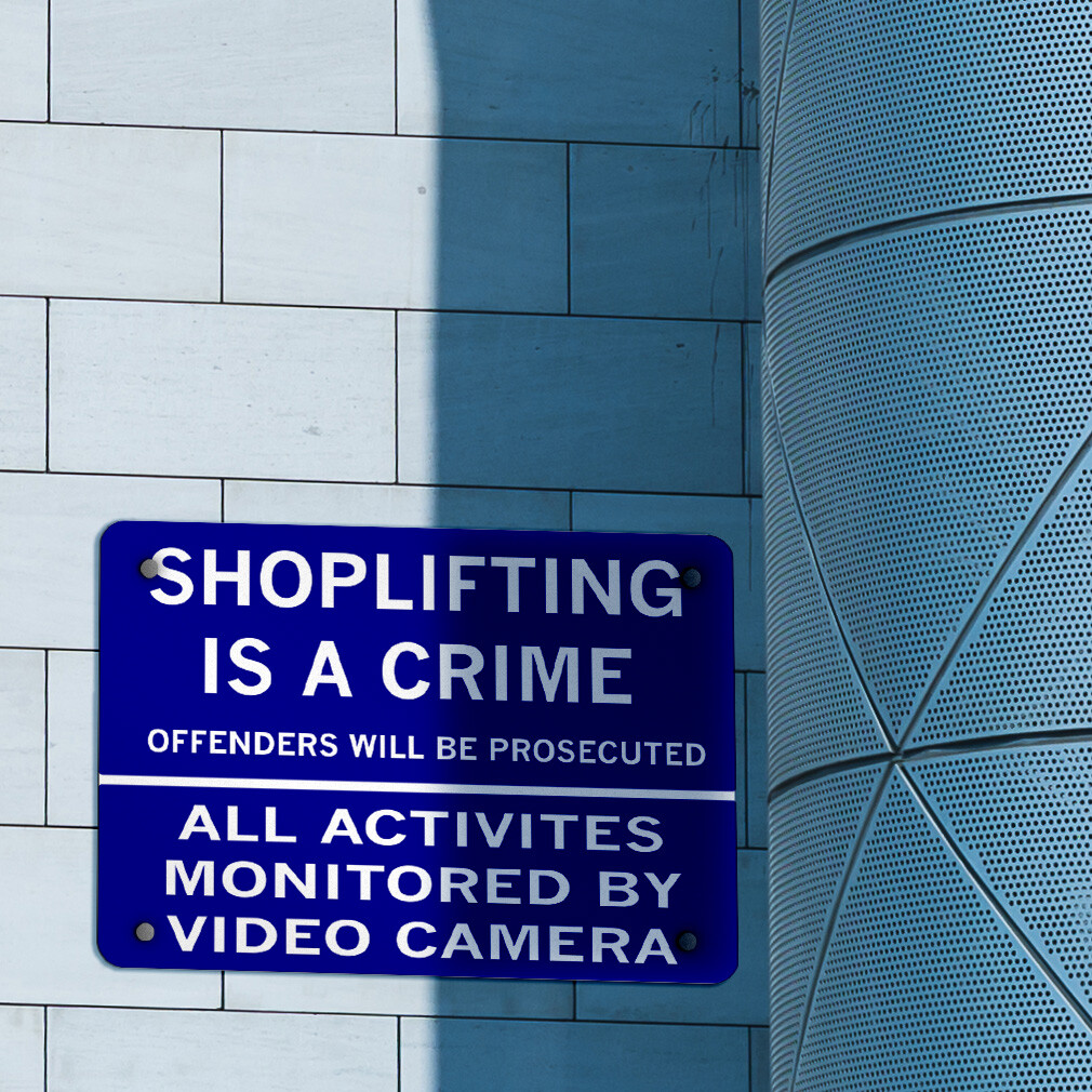 Horizontal Metal Sign Shoplifting Crime Offenders Prosecuted Video Surveillance