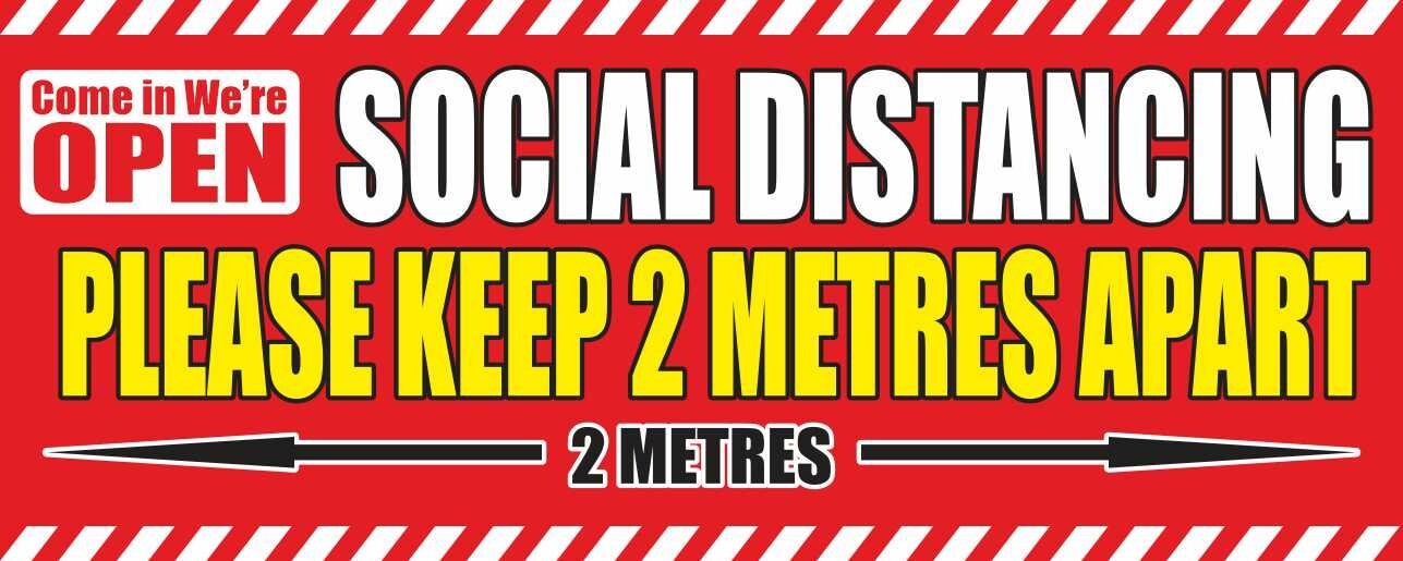 NOW OPEN SOCIAL DISTANCING PLEASE KEEP 2 METRES Advertising Banner Vinyl Sign