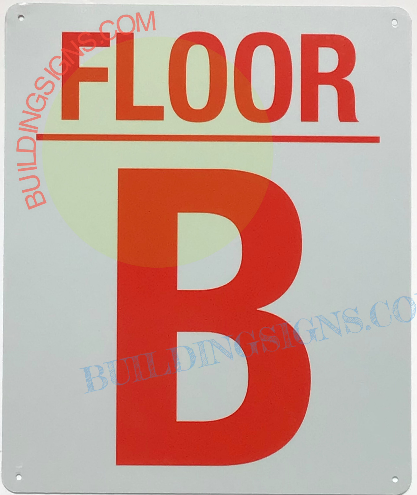 B FLOOR SIGN (10×12, White, Aluminum)-REF24-1027