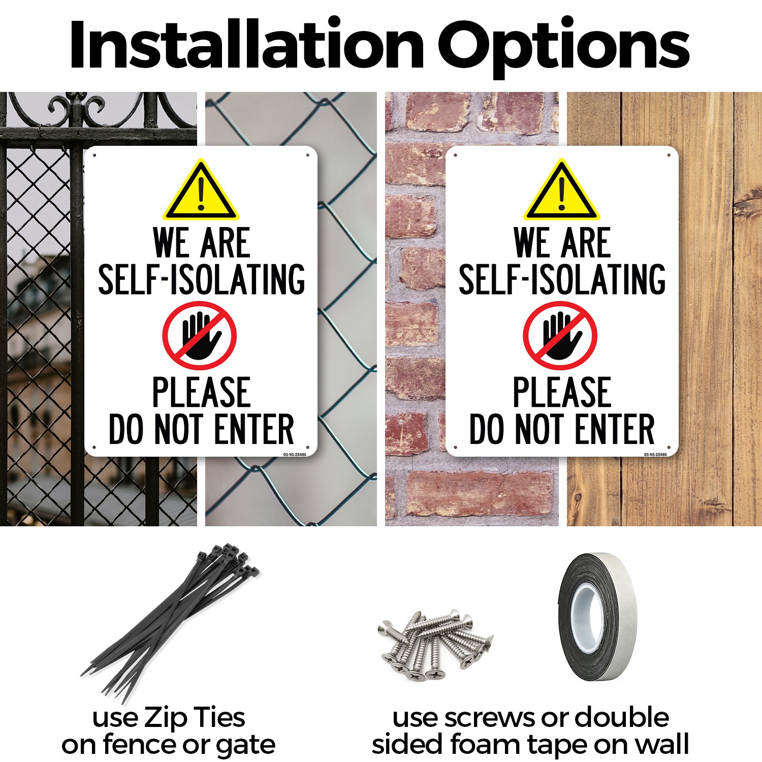 We Are Self-isolating Please Do Not Enter Public Safety Sign, Decal 5 or 10 Pack