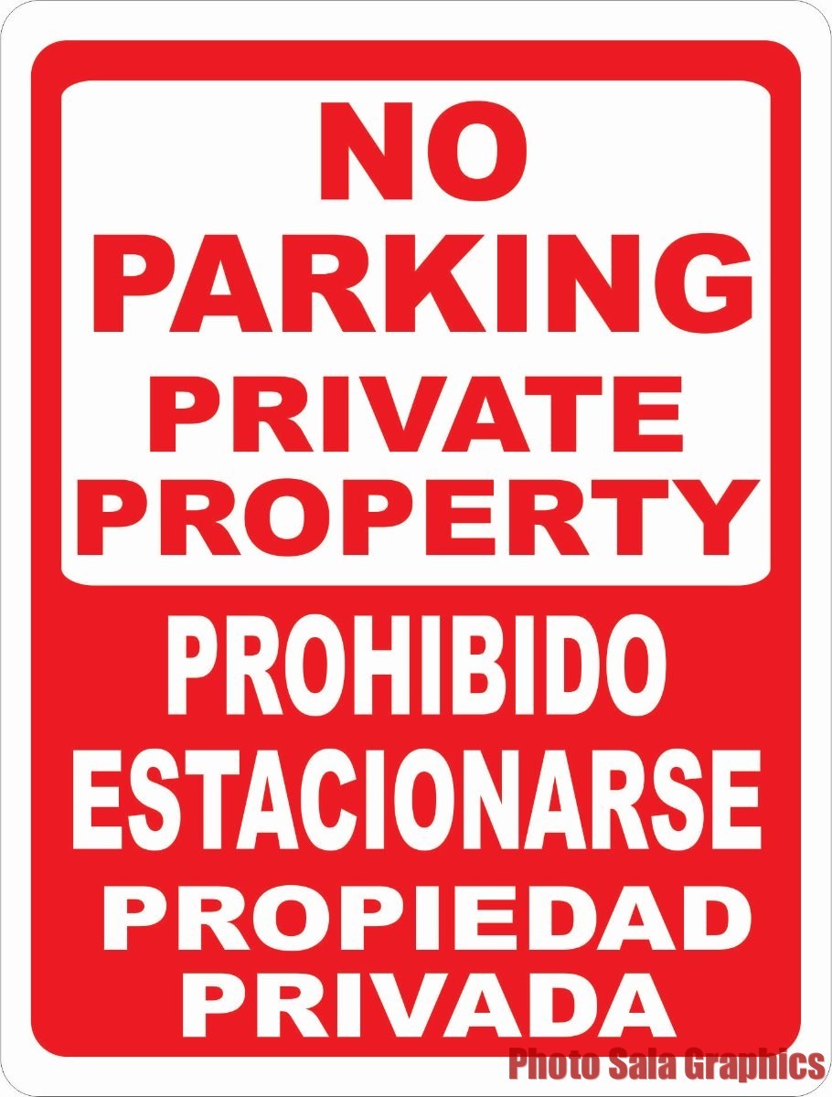 Bilingual No Parking Private Property Sign. Size Option. Spanish Prohibido