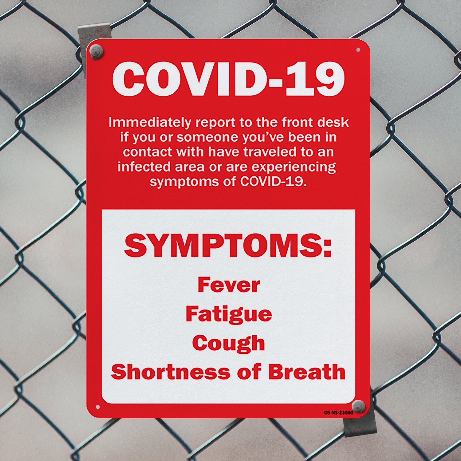 COVID-19 Symptoms Report To Front Desk Public Safety Sign, Decal 5 or 10 Pack