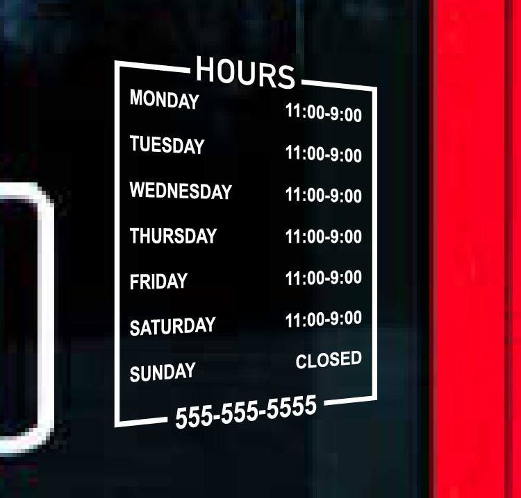Custom Business Hours Sign Vinyl Personalized Lettering Decal Phone retail BS10