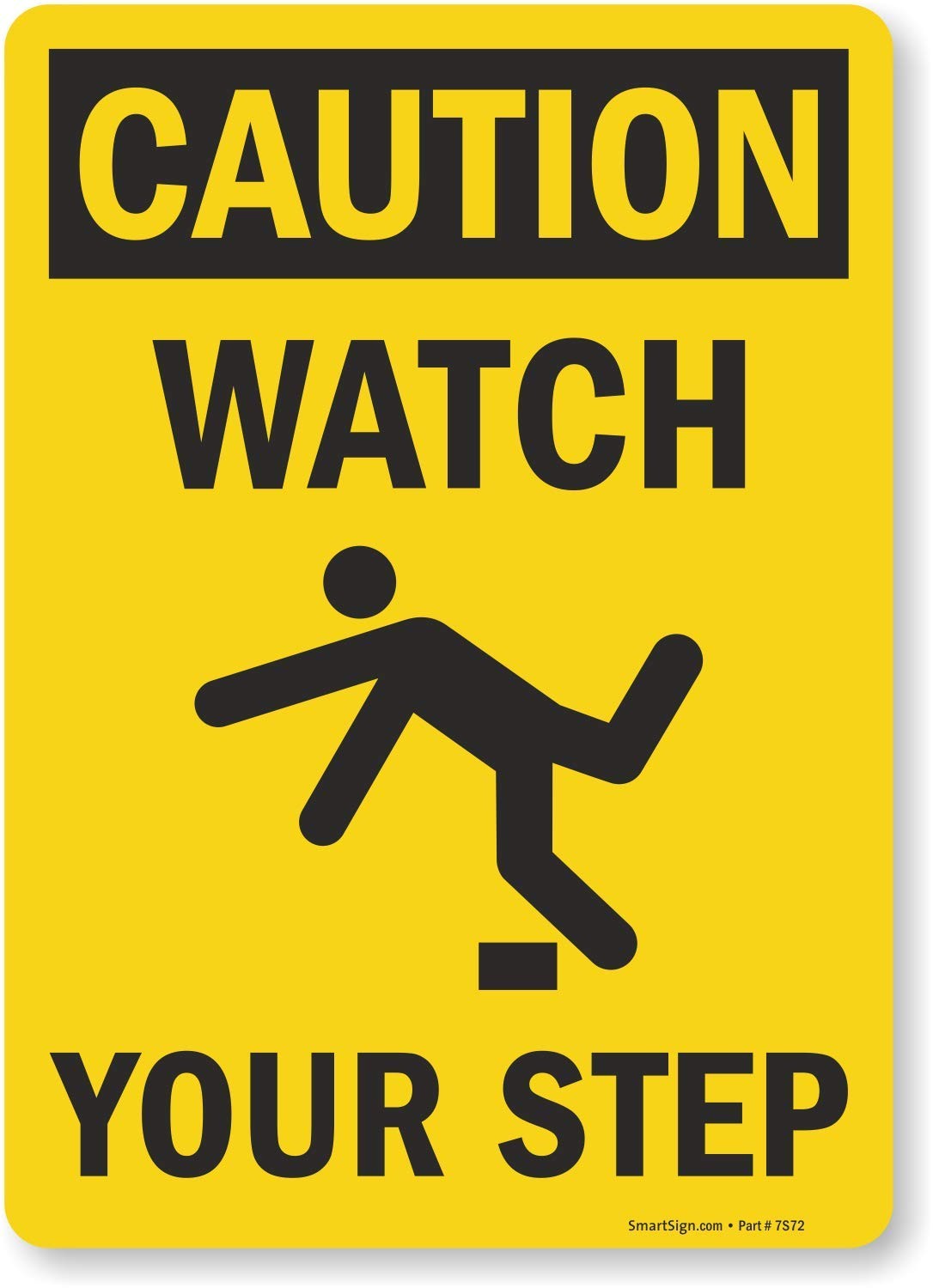 10×14&Prime; « Caution – Watch Your Step » Laminated Vinyl Label Black on Yellow
