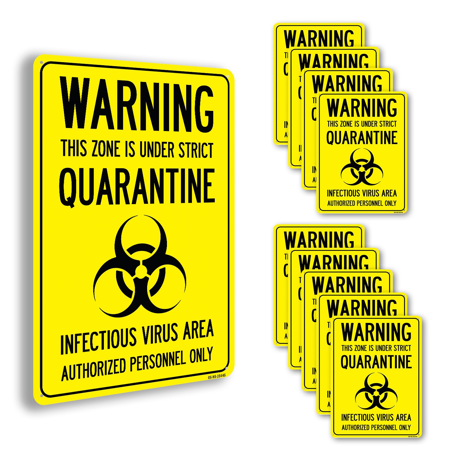 Warning This Zone Is Under Strict Quarantine Public Safety Sign – 5 or 10 Pack