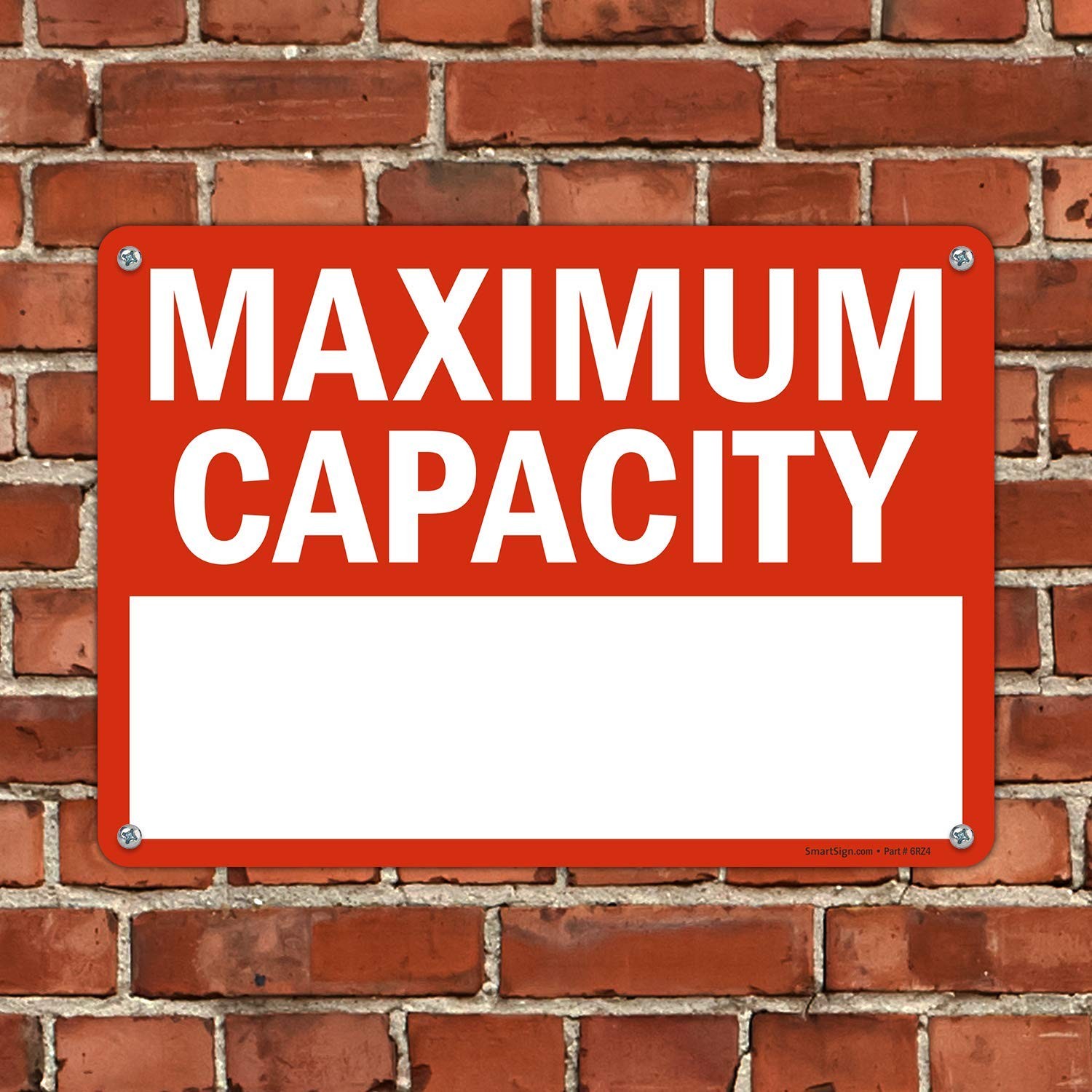 10×14 Inch « Maximum Capacity » Write-On Sign Plastic S-0297-Pl-14 Safety