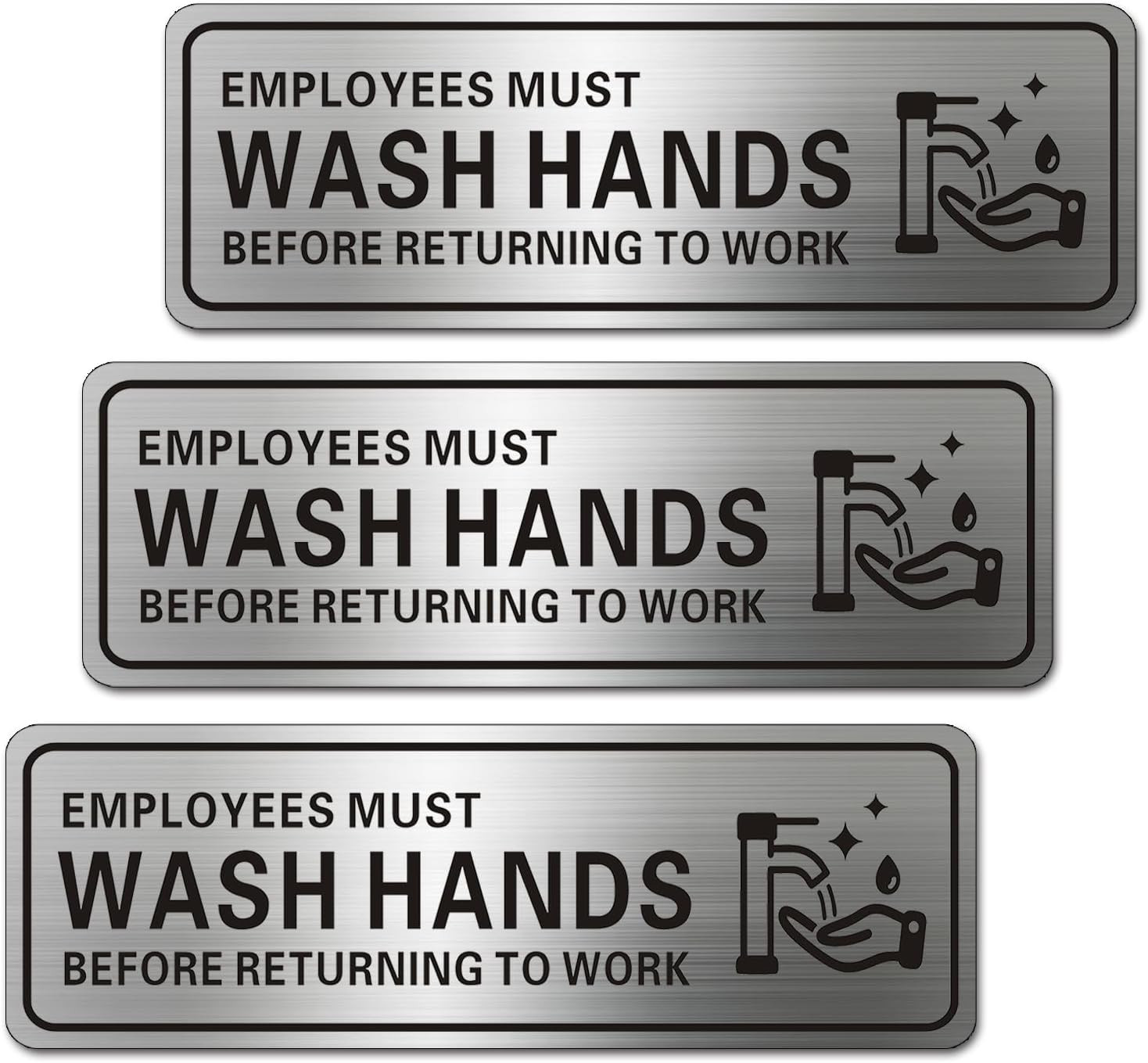 Metal Stainless Steel Employees Must Wash Hands before Returning to Work Sign, w