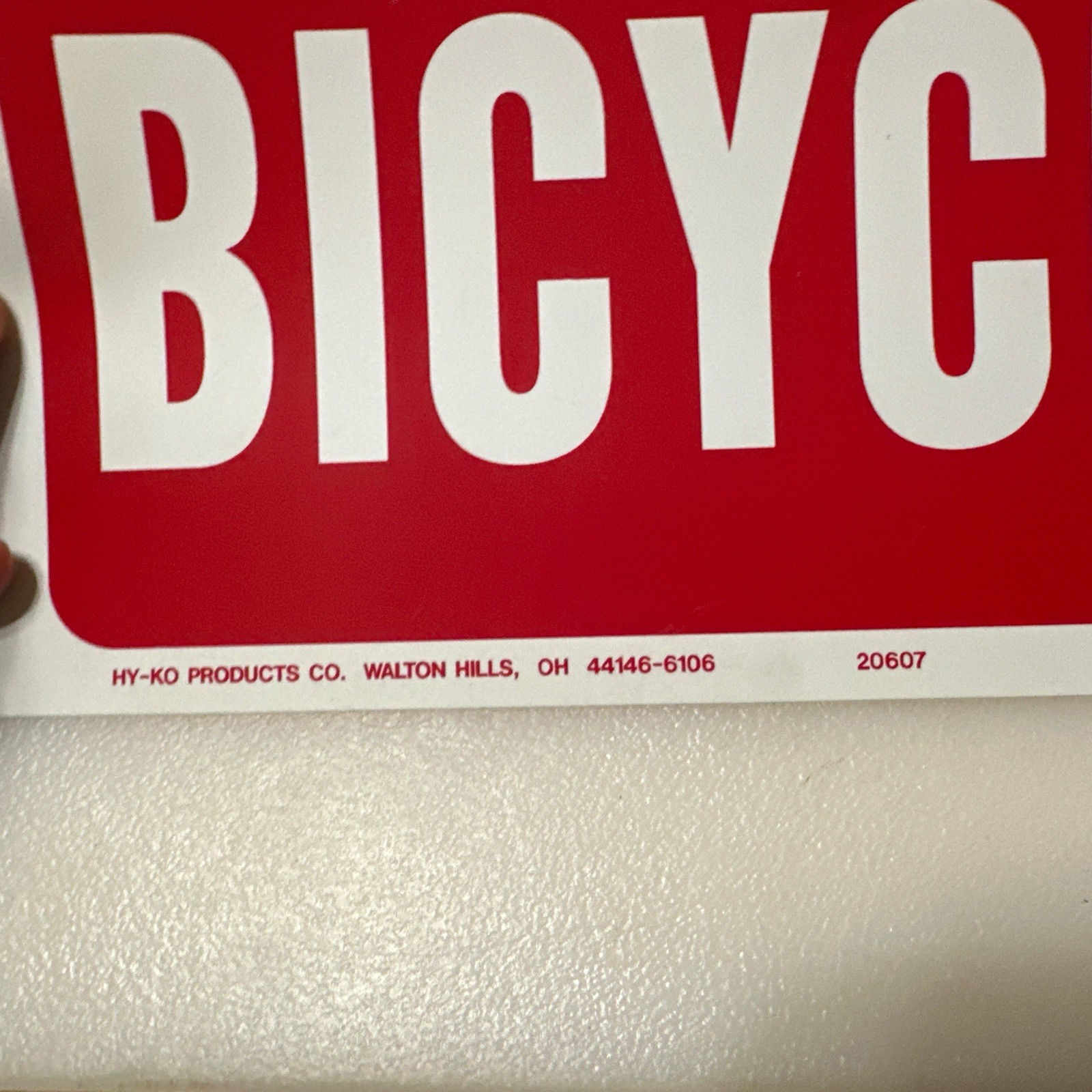 HY-KO No Bicycle Sign 12&Prime; x 9” Plastic Sign