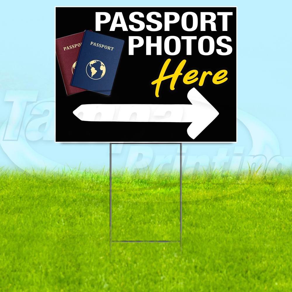 PASSPORT PHOTOS HERE 18×24 Yard Sign Plastic Corrugated WITH STAKE USA YS08059