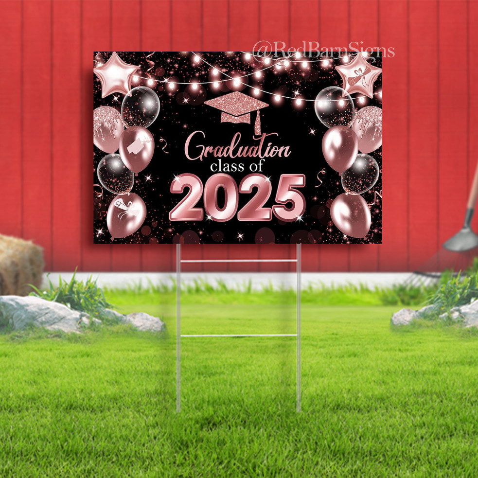 Congrats Class of 2025 Graduation Party Backdrop Pink Yard Sign with metal stake