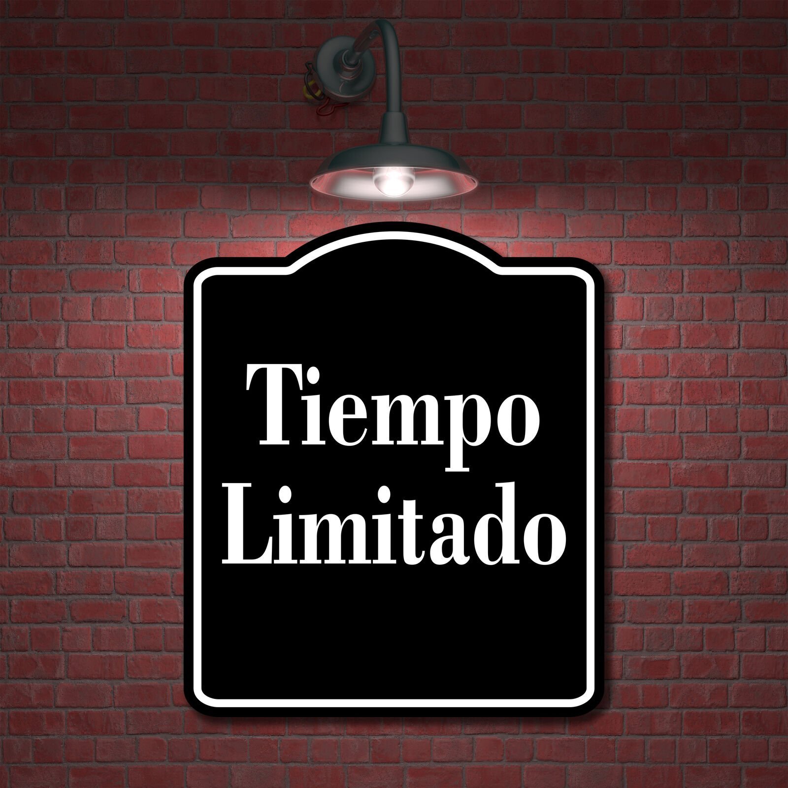 Tiempo Limitado Spanish Muestra al aire libre BLACK Aluminum Composite Sign