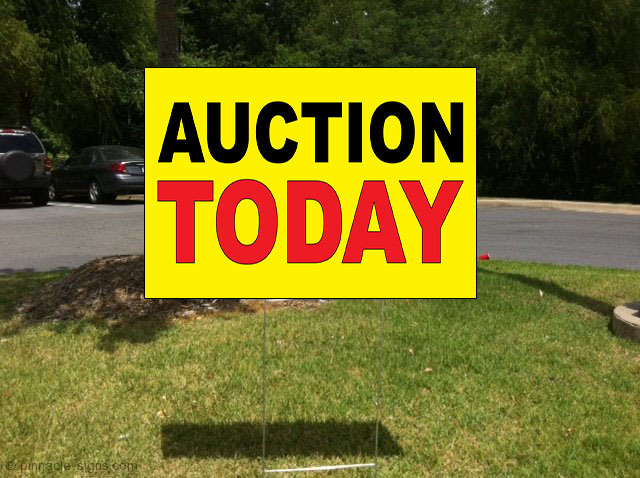 Auction Today Yellow Background Black Red Plastic Yard Sign /Free Stakes