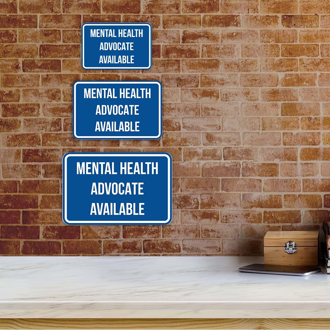 Classic Framed Plus Mental Health Advocate Available Door or Wall Sign