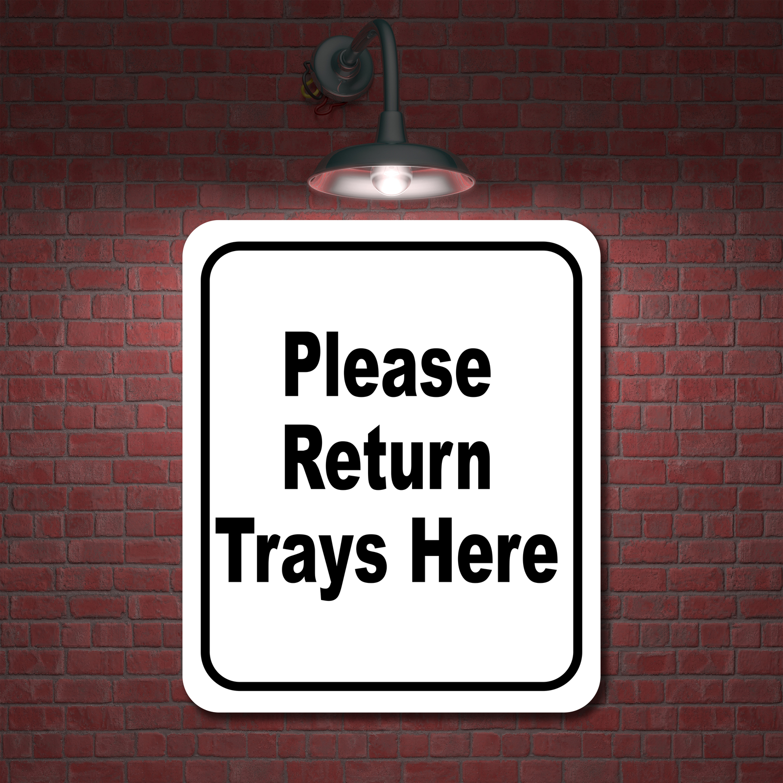 Please return trays here classic Aluminum Composite Sign