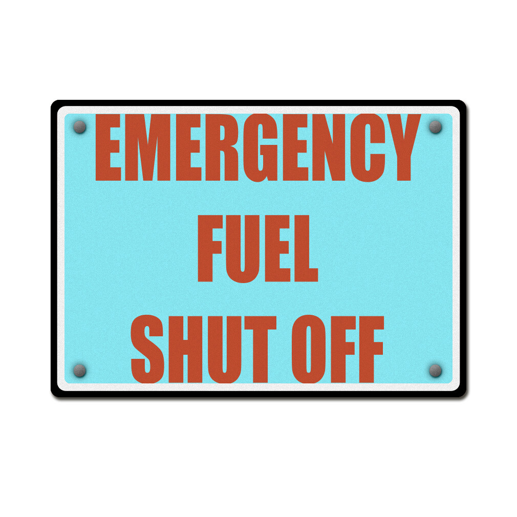 Horizontal Metal Sign Emergency Fuel Shut off Hazard Weatherproof Street Signage