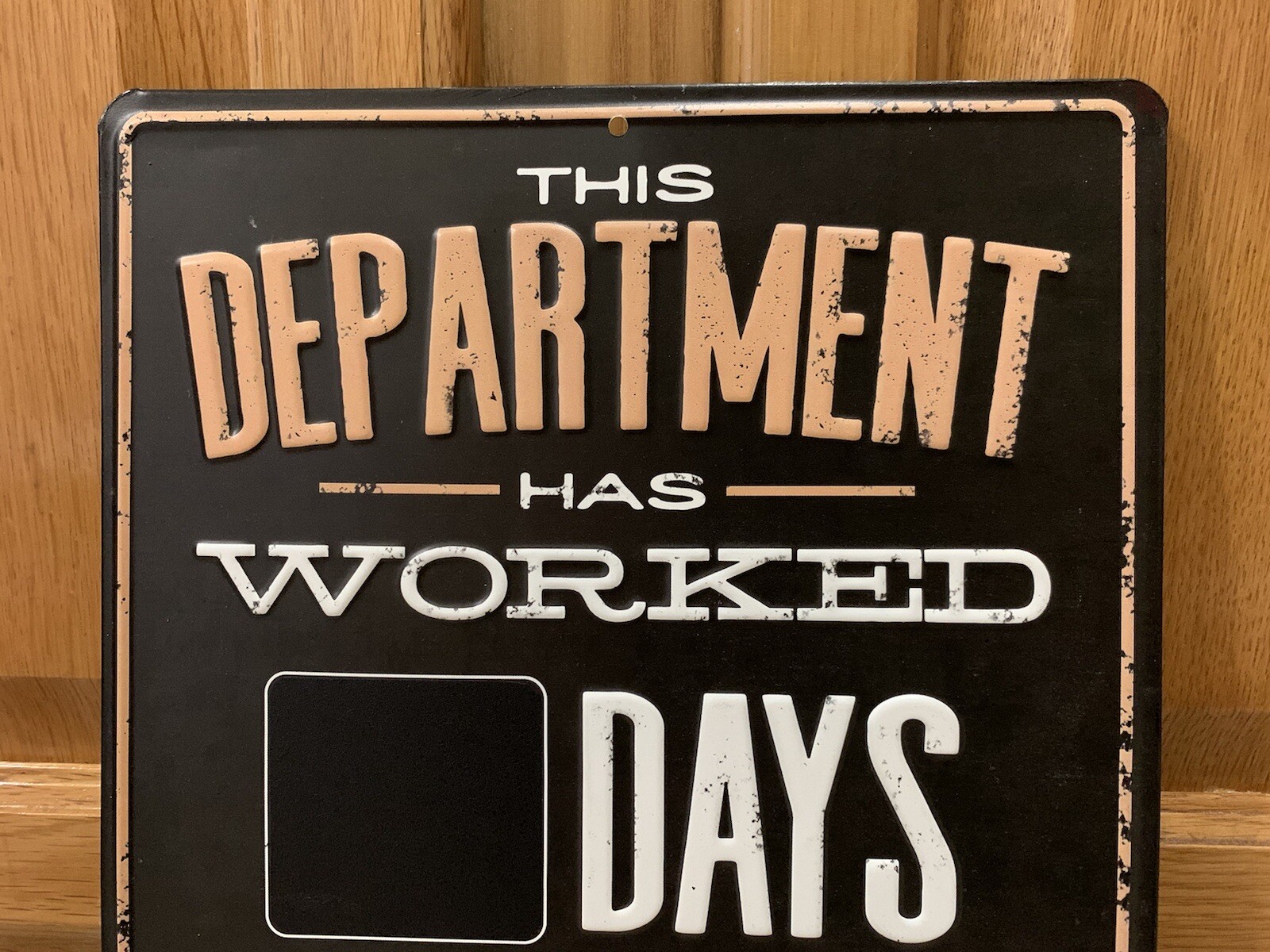 This Department Days Without Injury Sign OSHA Factory Safety Foundry Warehouse