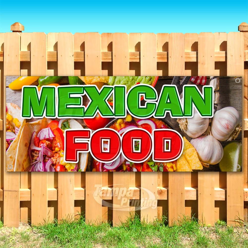 MEXICAN FOOD Advertising Restaurant Vinyl Banner Flag Sign USA SB10639