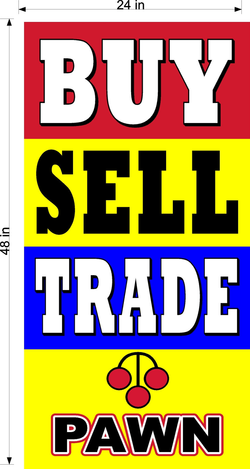 NEW PERFORATED WINDOW VINYL DECAL BUY SELL TRADE PAWN TEXT 2&prime; X 4&prime; VERTICAL