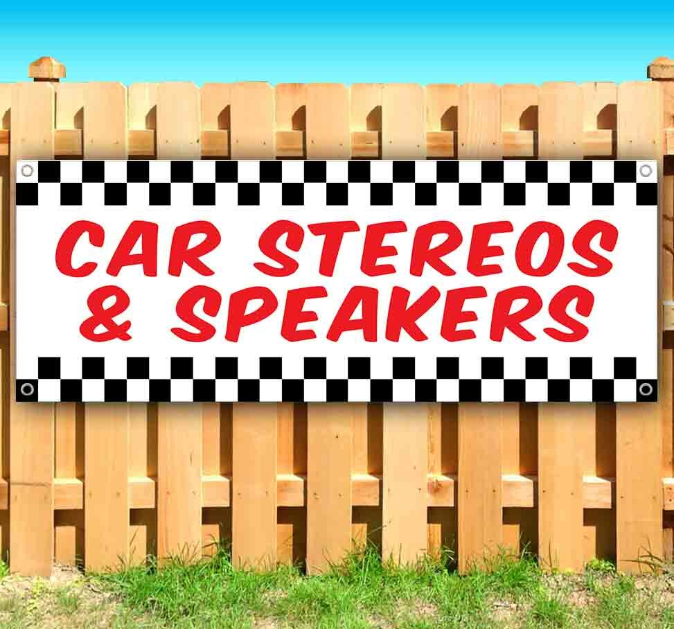 CAR STEREOS & SPEAKERS Advertising Vinyl Banner Flag Sign Many Sizes AUTOMOTIVE