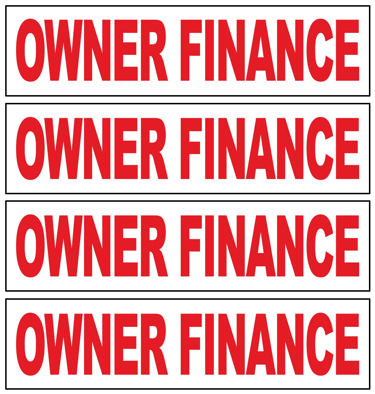 4 Pack 6×24 Inch OWNER FINANCE Real Estate Rider Corrugated Sign wrb