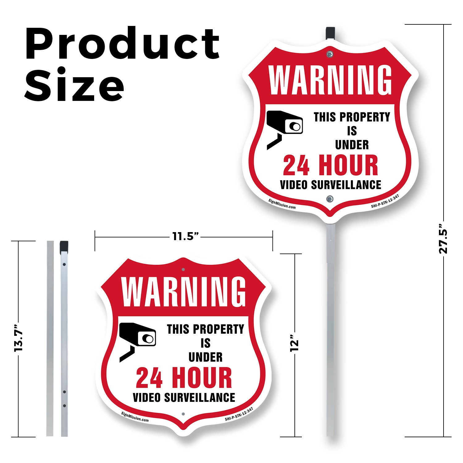 24 Hour Surveillance Shield Sign Warning This Property I Shield Sign With Stake