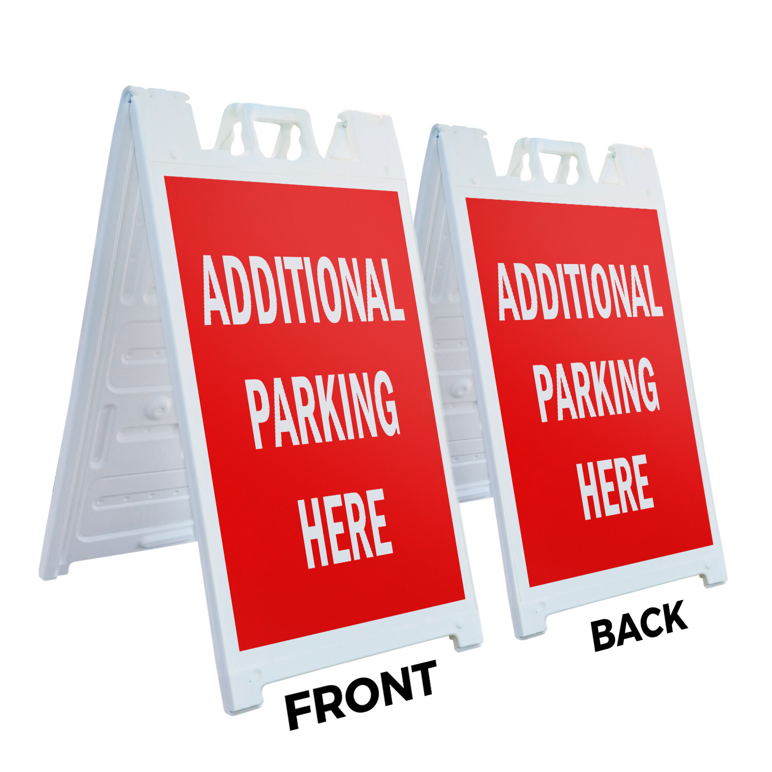 A-frame Sidewalk Additional Parking Here 24&Prime; x 36&Prime; Double Sided A-Frame Sidewalk