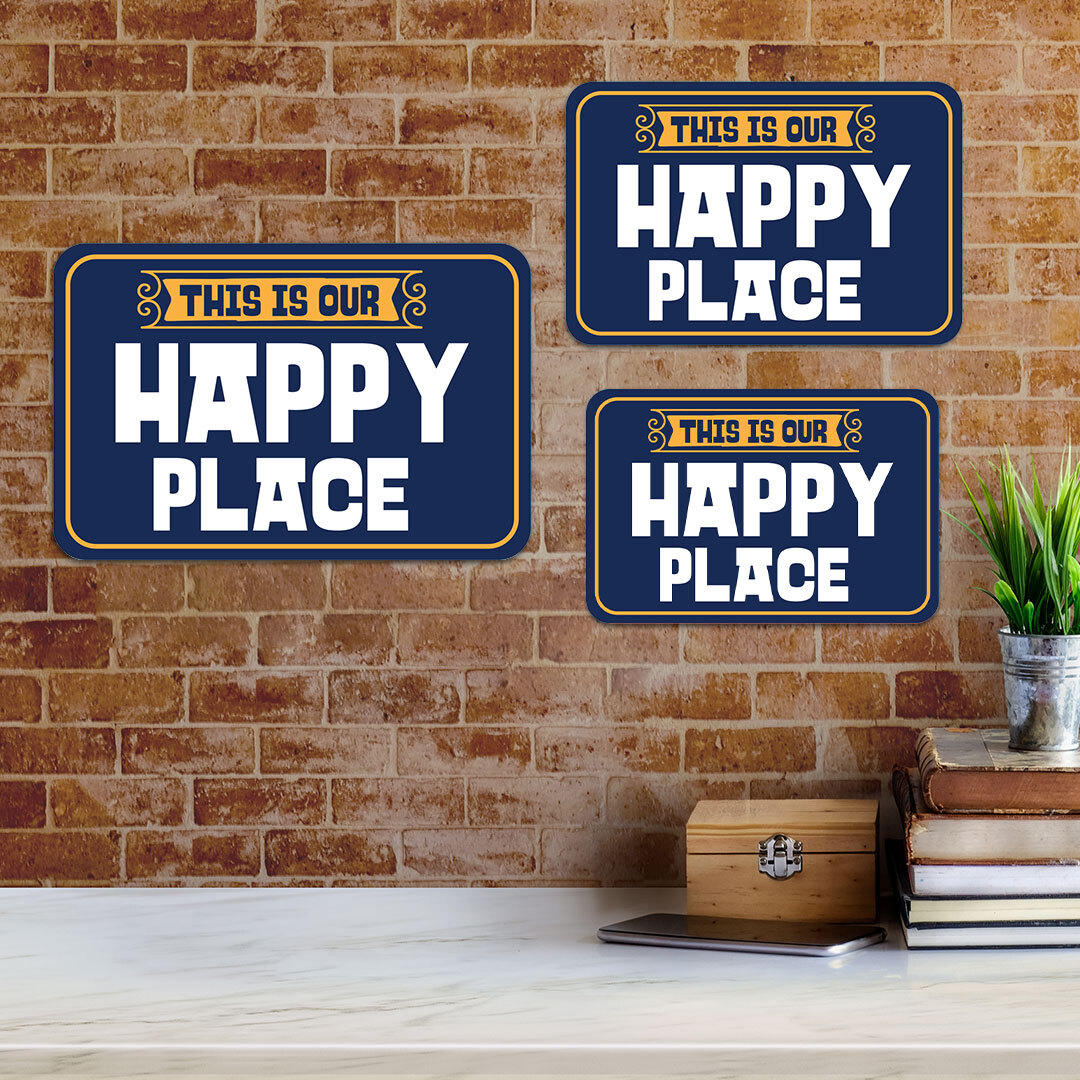 Classic Framed Plus This Is Our Happy Place Wall or Door Sign | Funny Home Decor