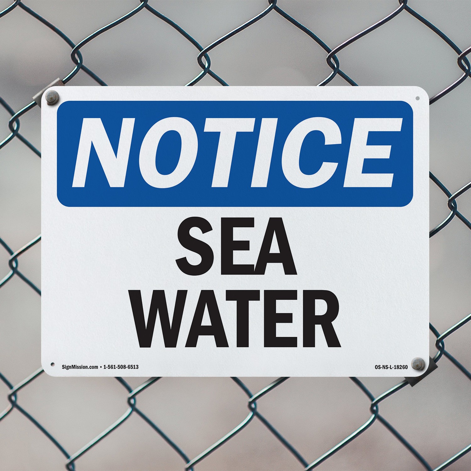 Sea Water OSHA Notice Sign Metal, Plastic, Or Decal – 5 or 10 Pack