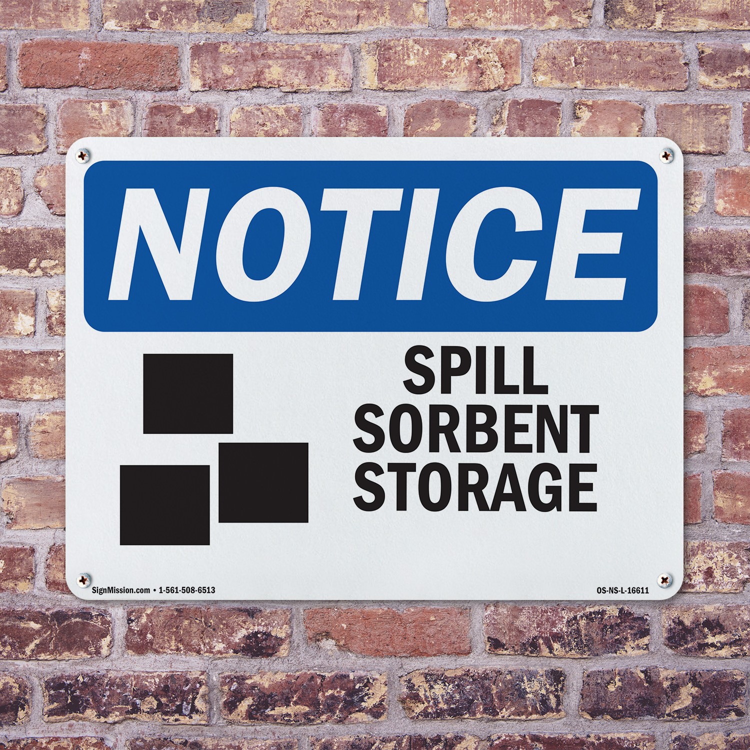 Spill Sorbent Storage OSHA Notice Sign Metal, Plastic, Or Decal – 5 or 10 Pack