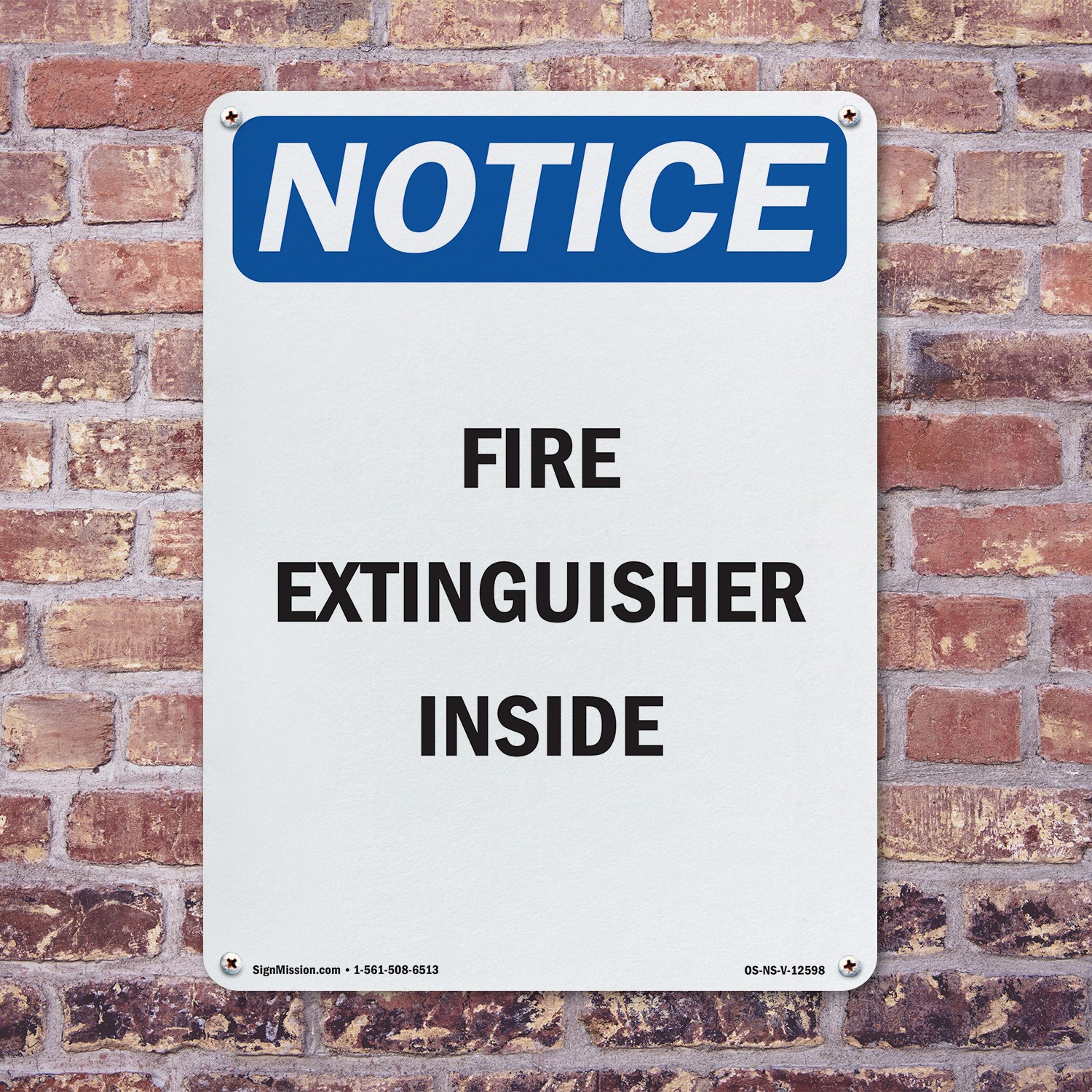 Fire Extinguisher Inside OSHA Notice Sign Metal, Plastic, Decal – 5 or 10 Pack