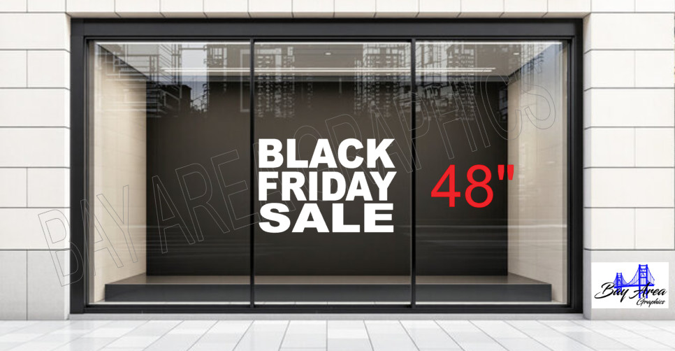 BLACK FRIDAY SALE Vinyl Sticker Sign for Storefront Window ORACAL 651