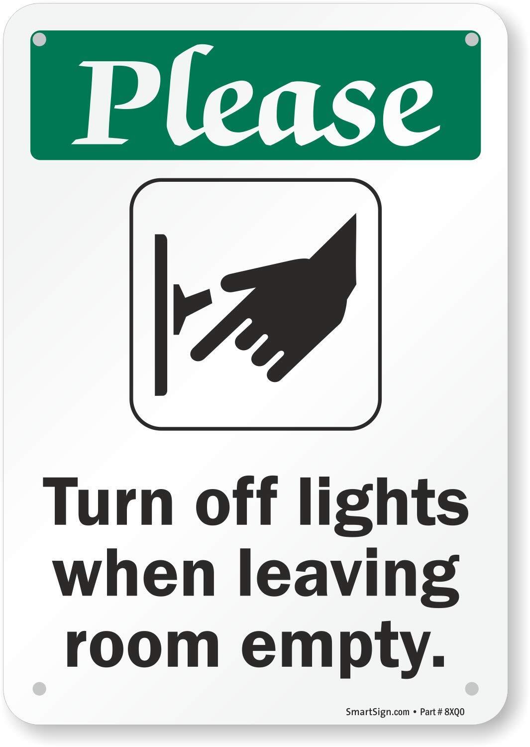 7×10 inch Please Turn Off Lights When Leaving Room Empty Plastic Signage